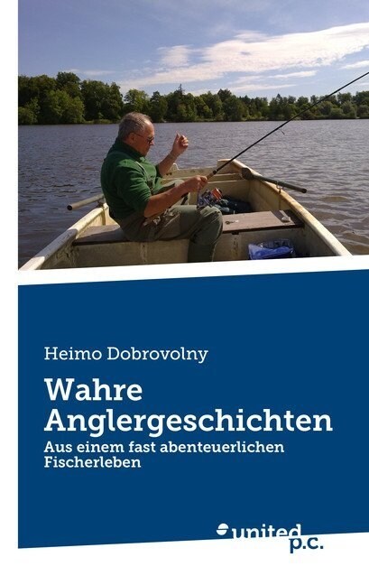 Wahre Anglergeschichten (Paperback)