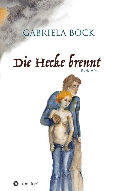 Die Hecke Brennt (Paperback)