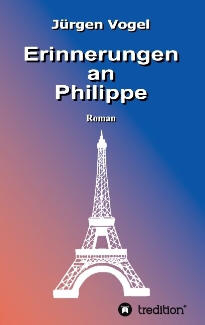 Erinnerungen an Philippe (Paperback)