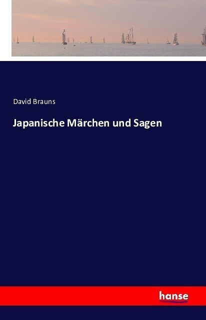 Japanische M?chen und Sagen (Paperback)