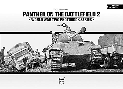 Panther on the Battlefield: Volume 2 (Hardcover)