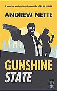 Gunshine State (Paperback)