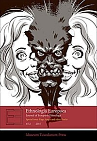 Ethnologia Europaea 45:2: Journal of European Ethnology (Paperback)