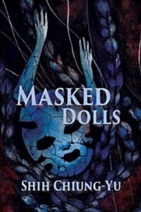 Masked Dolls (Paperback)