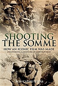 Shooting the Somme (Hardcover)