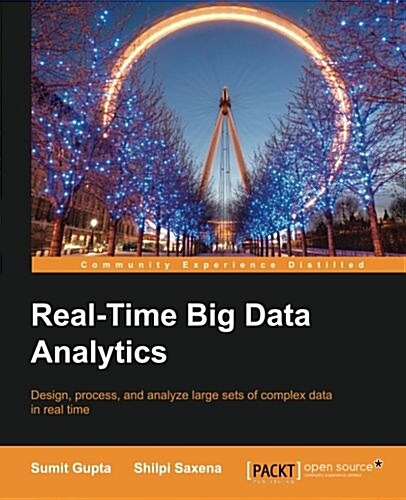 Real-Time Big Data Analytics (Paperback)