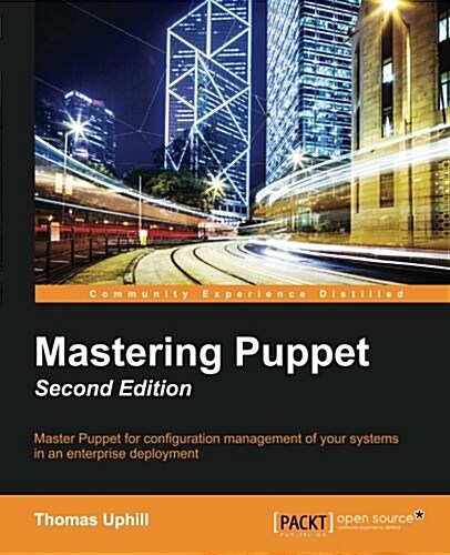 Mastering Puppet - (Paperback, 2 Revised edition)