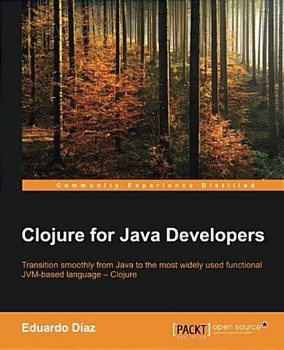 Clojure for Java Developers (Paperback)