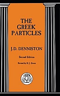 The Greek Particles (Hardcover, Second edition)
