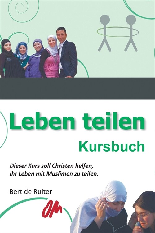 Leben Teilen: Kursbuch (Paperback)