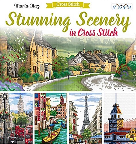 Stunning Scenery in Cross Stitch (Paperback)