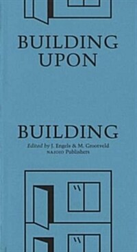 Building Upon Building (Paperback)