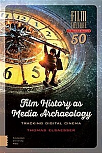 [중고] Film History as Media Archaeology: Tracking Digital Cinema (Hardcover)