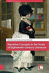 Narrative Concepts in the Study of Eighteenth-Century Literature (Hardcover)