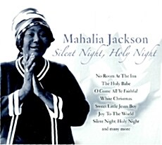 [수입] Mahalia Jackson - Silent Night, Holy Night [Digipack]