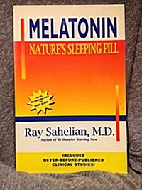 Melatonin: Natures Sleeping Pill (Paperback)