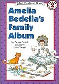 Amelia Bedelias Family Album (Paperback + CD 1장)