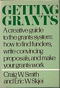 Getting Grants (Hardcover)