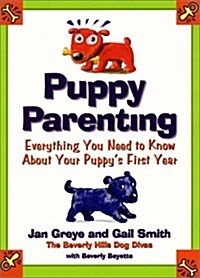 Puppy Parenting (Hardcover, 1st)