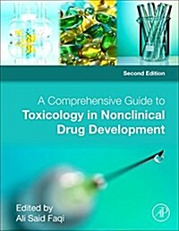 A Comprehensive Guide to Toxicology in Nonclinical Drug Development (Hardcover, 2)