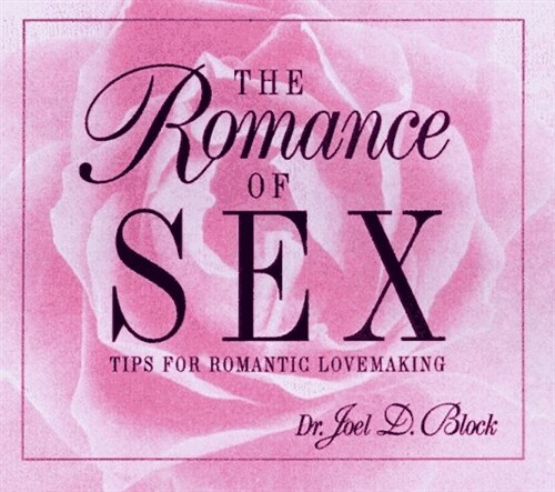 The Romance of Sex (Hardcover)