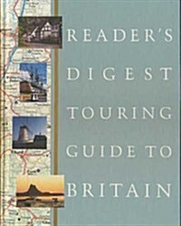[중고] Reader‘s Digest Touring Guide to Britain (Hardcover, Reprint)