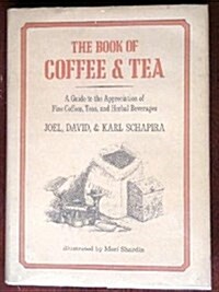 The Book of Coffee and Tea (Hardcover)