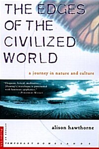 The Edges of the Civilized World (Paperback)