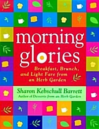 Morning Glories (Hardcover)