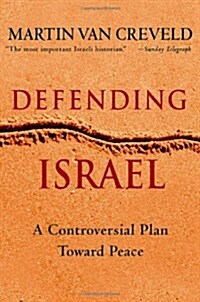 Defending Israel (Hardcover)