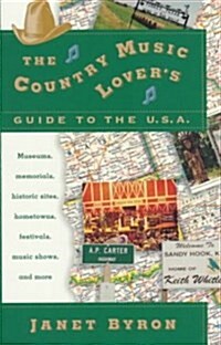 The Country Music Lovers Guide to the U.S.A (Paperback)