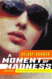 A Moment of Madness (Hardcover)