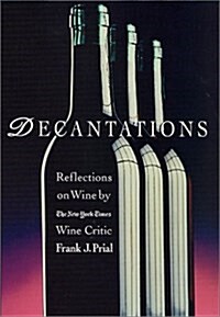 Decantations (Hardcover, 1st)