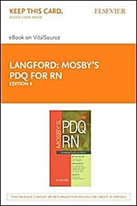 Mosbys PDQ for RN - Elsevier eBook on Vitalsource (Retail Access Card): Practical, Detailed, Quick (Hardcover, 4)