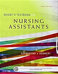 Mosbys Textbook for Nursing Assistants + Workbook + Mosbys Nursing Assistant Video Skills Student Online Version 4.0 Access Code (Paperback, 9th, PCK)