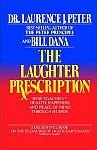 Laughter Prescription (Paperback, 1st)