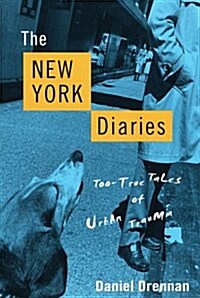 The New York Diaries (Paperback)