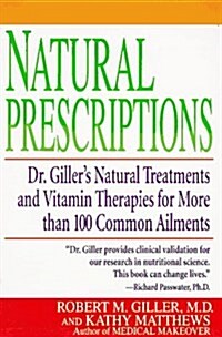 Natural Prescriptions (Paperback, Reprint)