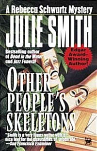 Other Peoples Skeletons (Paperback)