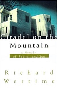 Citadel on the Mountain (Hardcover)