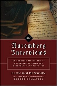 The Nuremberg Interviews (Hardcover)