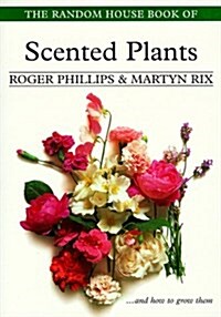 The Random House Book of Scented Plants (Paperback, Illustrated)