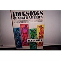 Folk Songs of North America (Paperback)