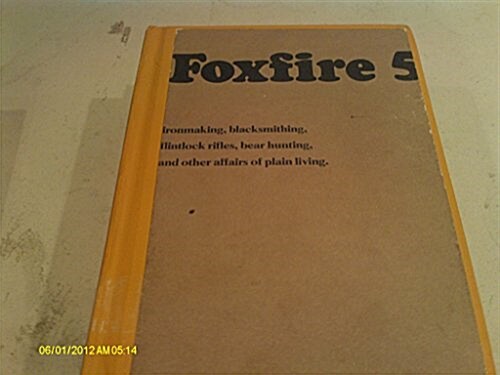 Foxfire 5 (Hardcover)