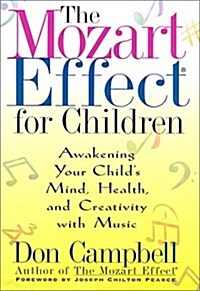 The Mozart Effect for Children (Hardcover)