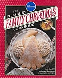 The Pillsbury Family Christmas Cookbook (Hardcover)