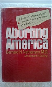 Aborting America (Hardcover)