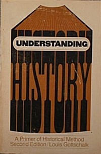 Understanding History (Paperback)