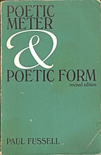 Poetic Meter & Poetic Form (Paperback, Revised)