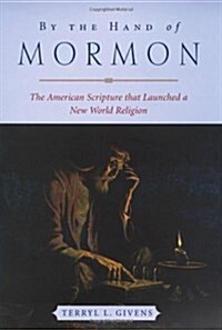 By the Hand of Mormon (Hardcover)